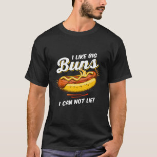 Funny Ich mag Big Buns ich kann nicht sehen Hot Do T-Shirt
