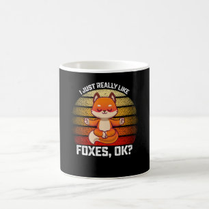 Funny, ich mag Füchse wirklich. Kaffeetasse
