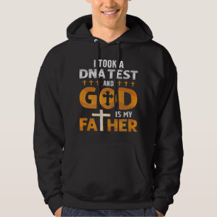 Funny ich nahm einen DNA-Test Gott ist mein Vater Hoodie