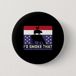 Funny, ich rauche dieses Grill Retro Grillen Grill Button