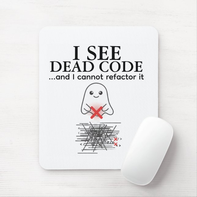 Funny Ich sehe Dead Code Programmer Mouse Pad Mousepad (Mit Mouse)