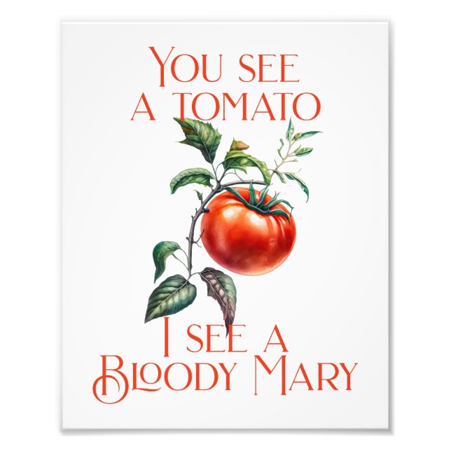 Funny Ich sehe eine blutige Mary Fotodruck (Vorne)