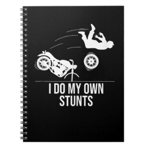 Funny ich tue meine eigenen Stunts Coolen Motorrad Notizblock