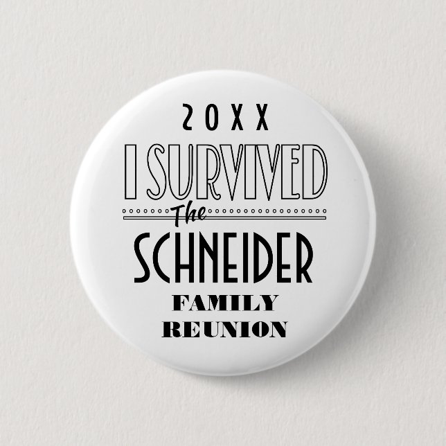 Funny ich überlebt Familie Wiedersehen Souvenir Ge Button (Vorderseite)