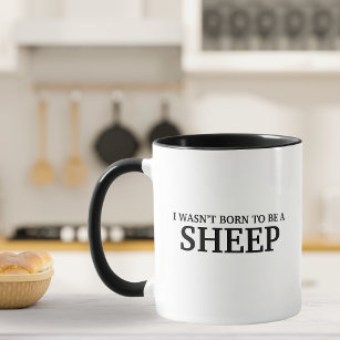 Funny, ich war kein Schafe Geboren Tasse
