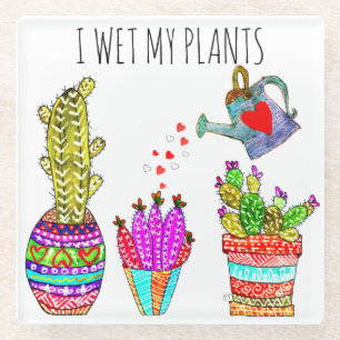 Funny ich wecke meine Pflanze Cacti Glass Unterset Glasuntersetzer