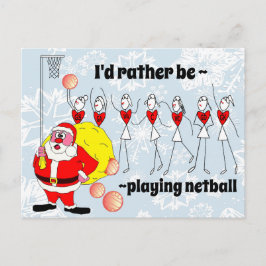 Funny, ich würde lieber Netball Weihnachten spiele Postkarte