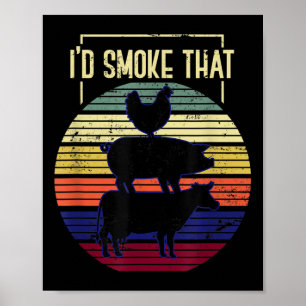 Funny Id rauchen, dass Grillen Koch Grillmaster Gi Poster