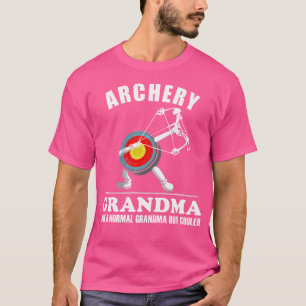 Funny Ideenarchery wie normales, aber Cooleres Oma T-Shirt