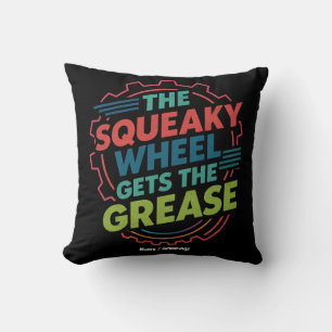 Funny Idiom Retro Squeaky Wheel lässt Fett Kissen