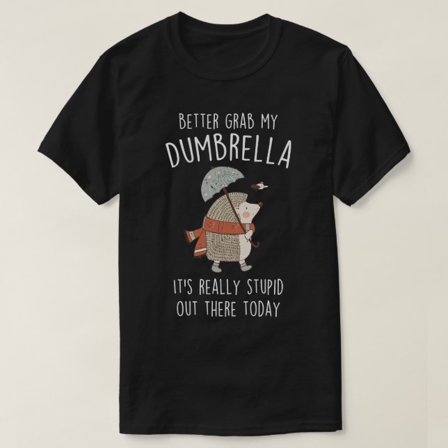 Funny Igel Umbrella T-Shirt (Design vorne)