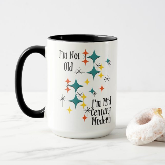 Funny I'm Not Old I'm Mid Century Modern Atomic Tasse (Mit Donut)