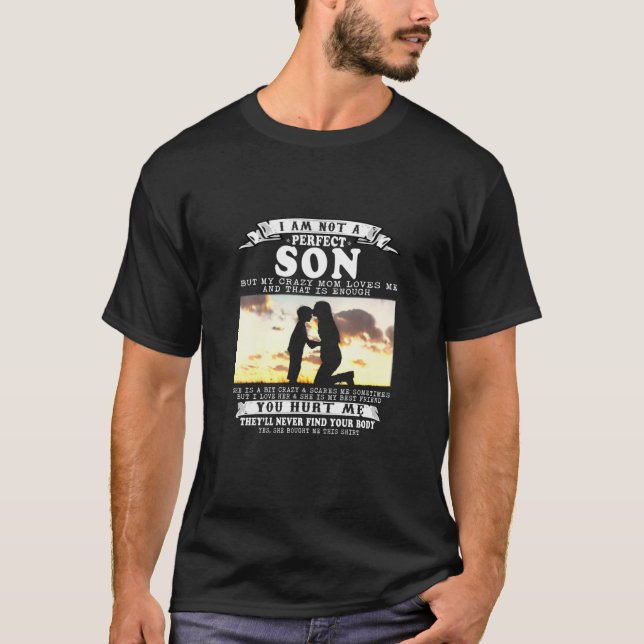 Funny Im Söhne nicht perfekt, aber meine verrückte T-Shirt (Vorderseite)