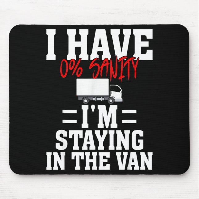 Funny I'm Staying In Tha Van Phasmophobia Gamer Me Mousepad (Vorne)