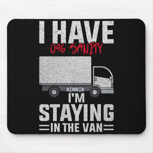 Funny I'm Staying In Tha Van Phasmophobia Man Wome Mousepad (Vorne)