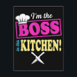 Funny im the Boss in dieser Küche T - Shirt Kochen Begleitkarte<br><div class="desc">Funny Im the Boss in dieser Küche T - Shirt Kochen Liebhaber</div>