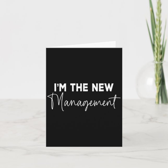 Funny I'm The New Management Bridal Cute New Bride Karte (Vorderseite)