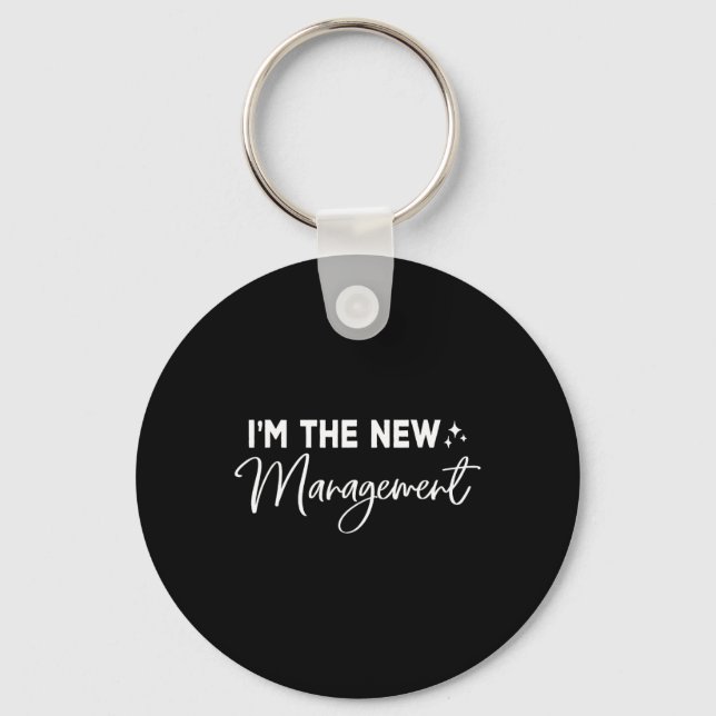 Funny I'm The New Management Cute New Bride Honeym Schlüsselanhänger (Vorderseite)
