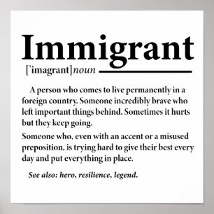 Funny Immigrant Definition Immigration Poster