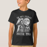 Funny in meiner Feral Bride Era 3 Raccoon Moon How T-Shirt<br><div class="desc">Funny in meiner Feral Bride Era 3 Raccoon Moon Howling Retro</div>