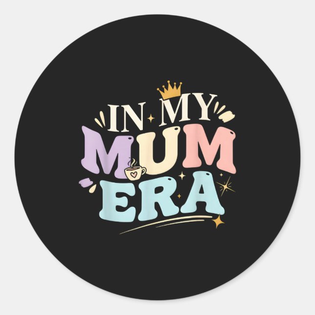 Funny In My Blue Mum Era Cool Mom Mother's Day  Runder Aufkleber (Vorderseite)