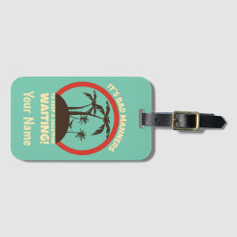 Funny Individuelle Name Travel Backpacker Gepäckma Gepäckanhänger