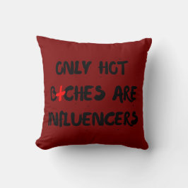 Funny Influencer Quote Pillow For Home Decor Kissen