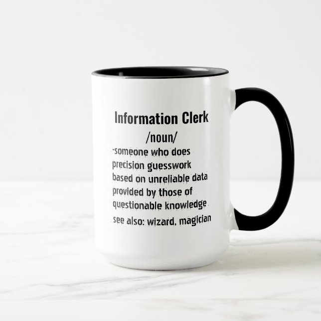 Funny Information Clerk Definition Geschenke Tasse (Rechts)