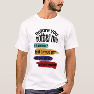 Funny Information Technology Tech Technische Hil T-Shirt