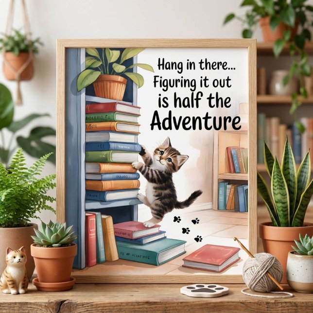 Funny Inspiration Hang in There Cat Poster (Von Creator hochgeladen)