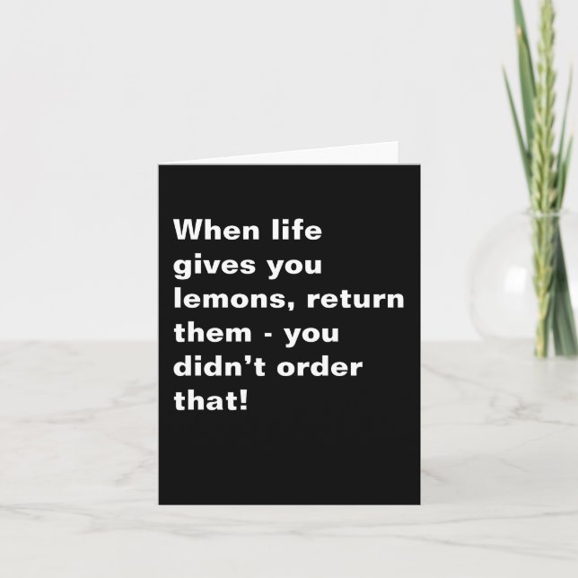 Funny Inspirational Quote Black White Karte (Vorderseite)