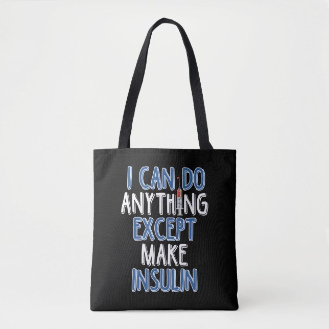 Funny Insulin Diabetic Joke Diabetes Awareness Tasche (Vorderseite)