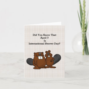 Funny International Beaver Day Card Karte