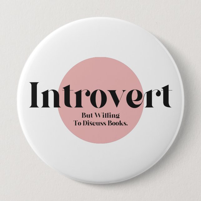 Funny Introvertierte aber bereit, Bücher zu diskut Button (Vorderseite)