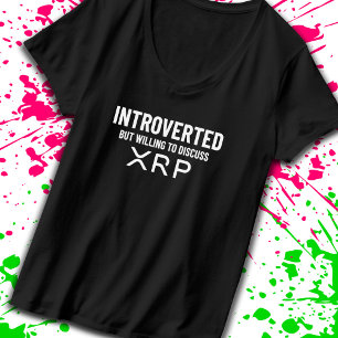 Funny Introvertierte XRP Cryptowährungs-Meme Zitat T-Shirt