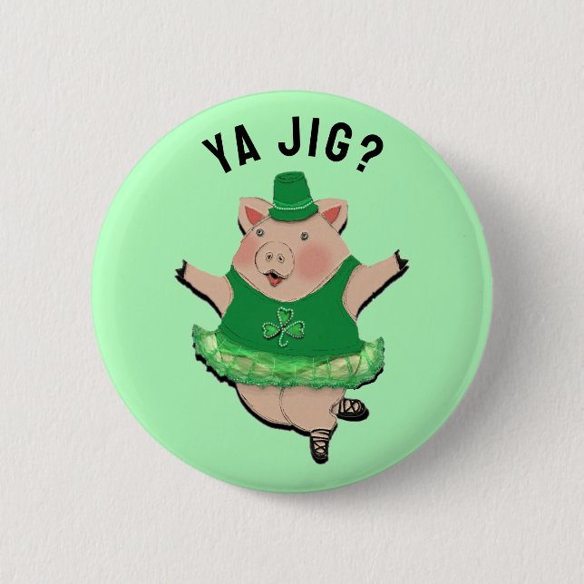 Funny Irish Jig Button (Vorderseite)
