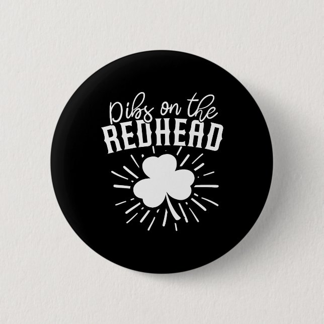 Funny Irish St Patricks Day Kleeblatt Dibs On R Button (Vorderseite)