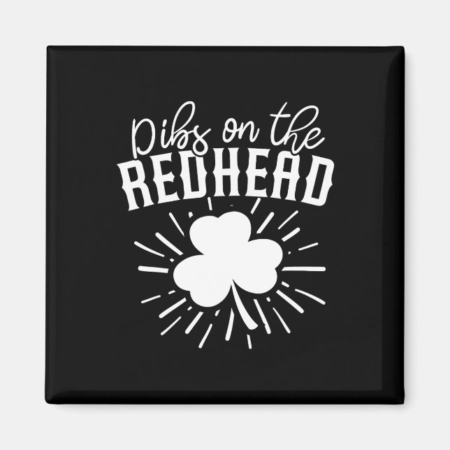 Funny Irish St Patricks Day Kleeblatt Dibs On R Magnet (Vorne)