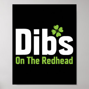 Funny Irish St Patricks Day Kleeblatt Dibs On R Poster