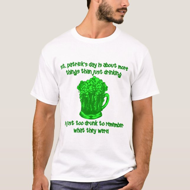 Funny Irish St Patricks Drinks T-Shirt (Vorderseite)
