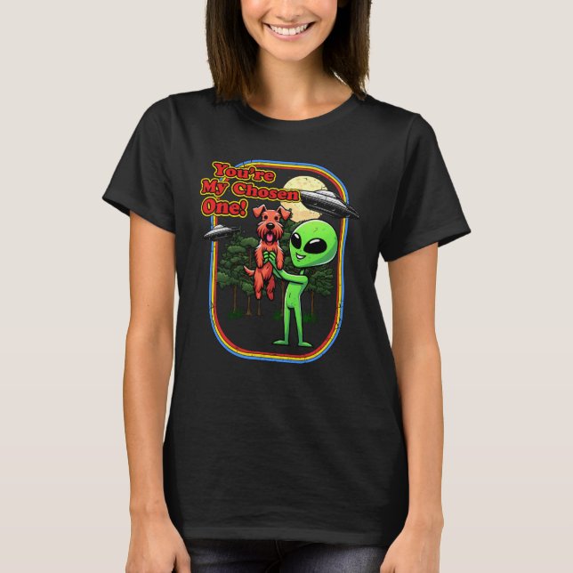 Funny Irish Terrier Alien You're Chosen One UFO Me T-Shirt (Vorderseite)
