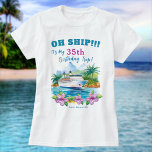 Funny Island Cruise Ship Birthday T-Shirt<br><div class="desc">Machen Sie sich mit dem Tropical Island Cruise Ship Funny Shirt zum Set bereit. Dieses unglaublich witzig Shirt ist perfekt für jeden, der auf einer Kreuzfahrt seinen Geburtstag feiert. Mit seinem spielerischen "Oh Ship! Es ist My Birthday Trip" Slogan, können Sie dieses Shirt anpassen, indem Sie Ihr Alter, Ihre Kreuzfahrtposition...</div>