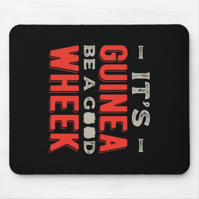 Funny It Guinea Pig Be A Good Wheek Mousepad (Vorne)