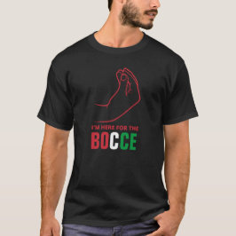 Funny Italian Redewendungen - BOCCE T-Shirt