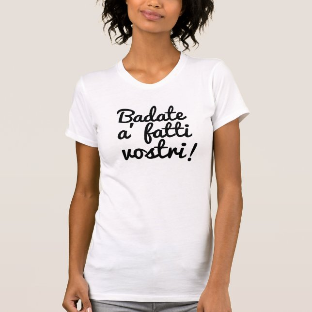 Funny Italian Redewendungen T - Shirt - Cultural P (Vorderseite)