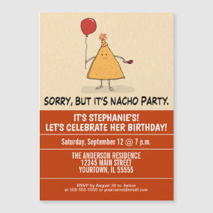 Funny It's Nacho Party Geburtstag Magnetkarte