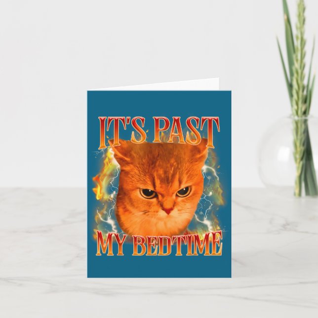 Funny It's Past My Bedtime Cat Meme Animals Humor  Karte (Vorderseite)