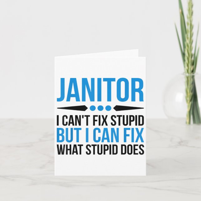 Funny Janitor - I Cant Fix Stud Karte (Vorderseite)