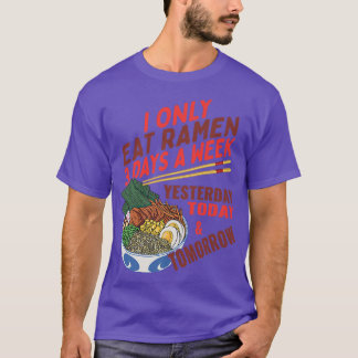 Funny Japanisch Food Instant Soups Ramen Bowl Love T-Shirt