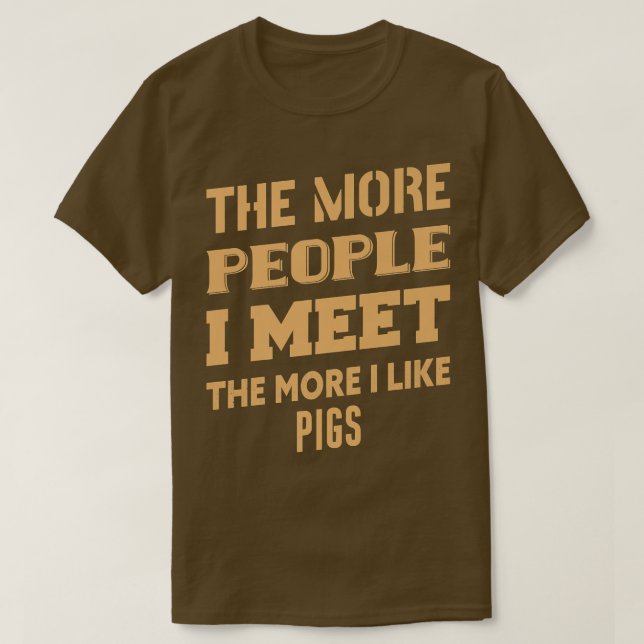 Funny je mehr ich Schweine Premium mag T-Shirt (Design vorne)